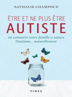 cover image of Être et ne plus être autiste